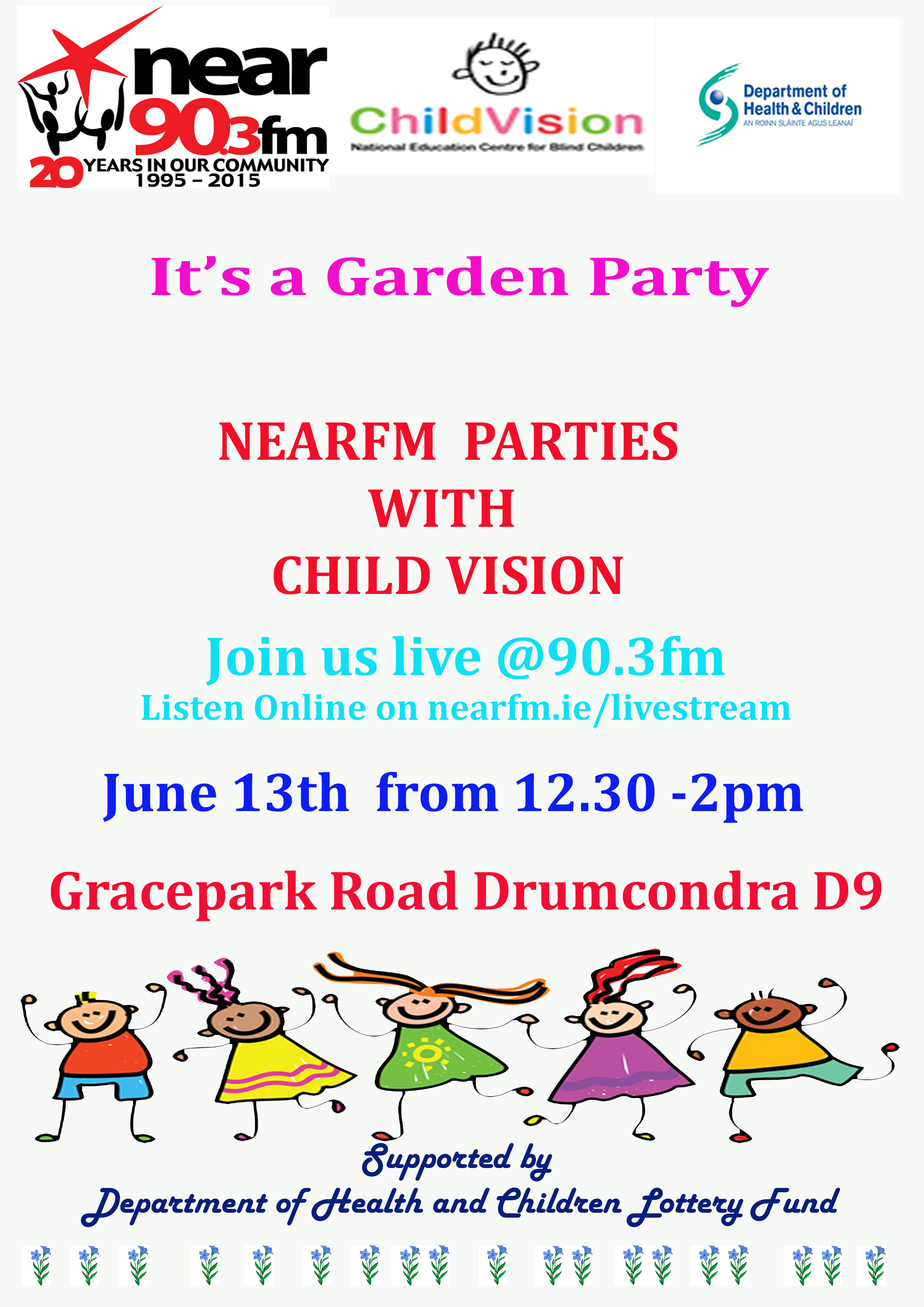 Visit Nearfm at Child Vision Garden Party Saturday  June 13th