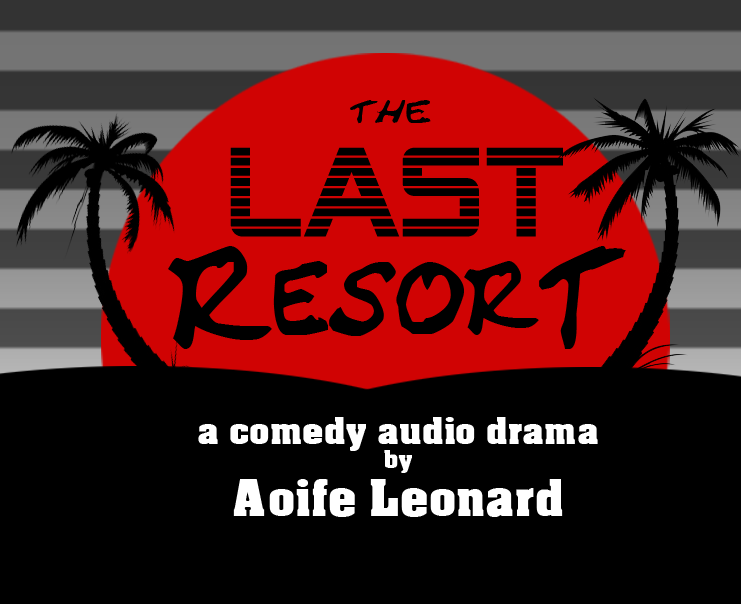 The Last Resort – Jan 18th & 25th @ 3pm